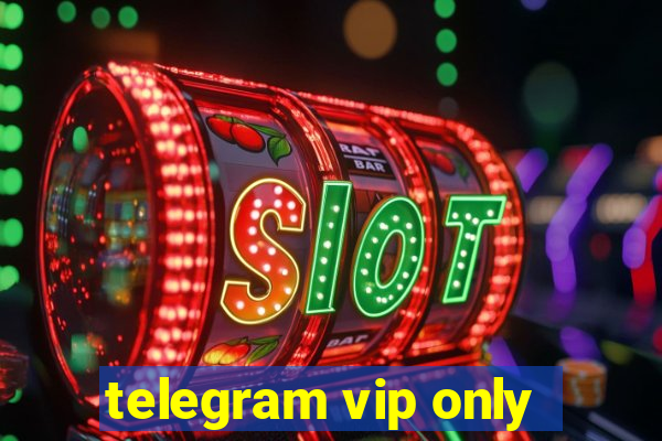 telegram vip only